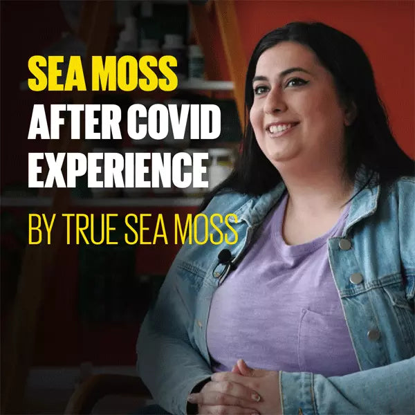 True Sea Moss: Real sea moss user’s experience