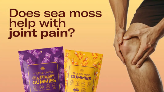 How Sea Moss Can Help You Relieve Joint Pain Naturally?
