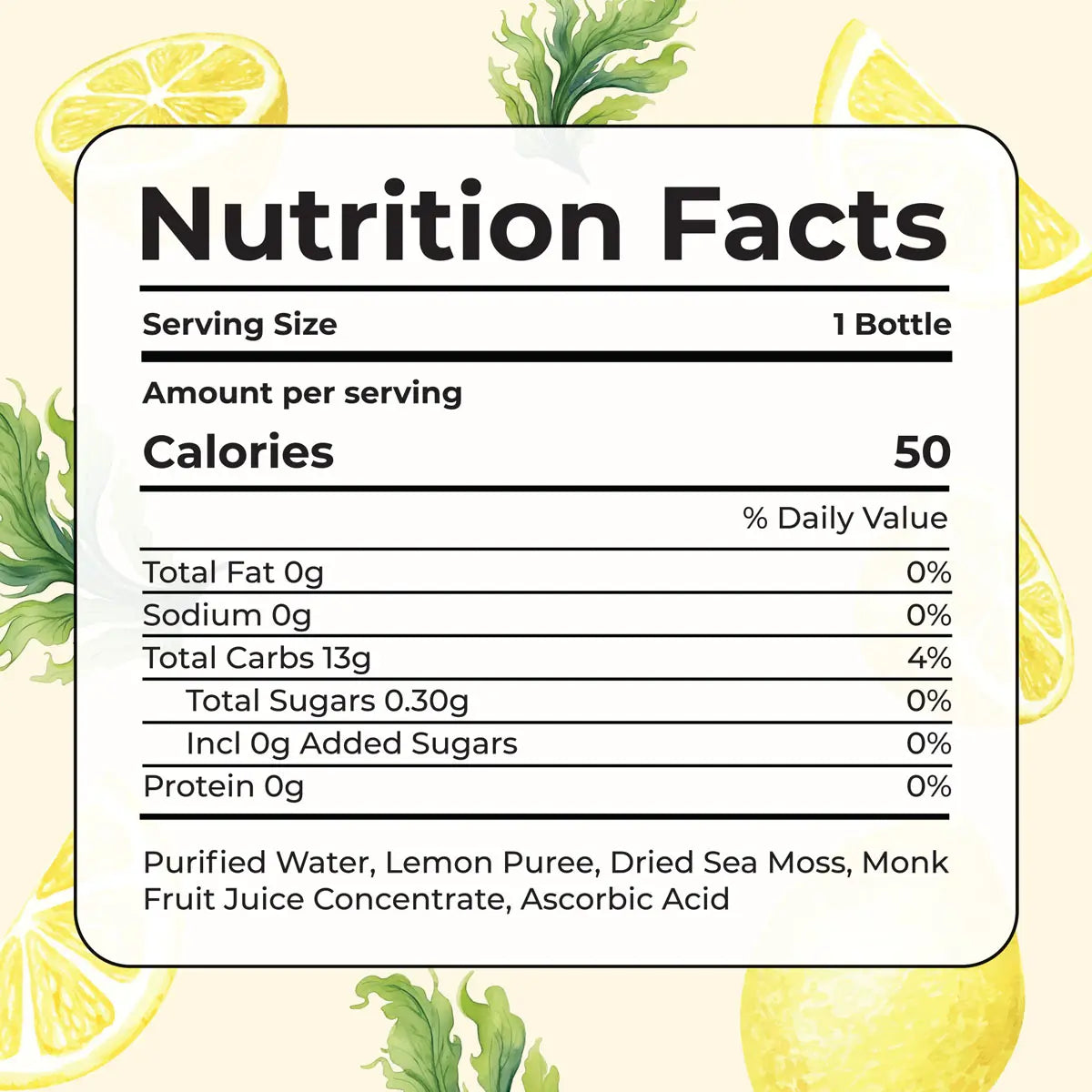 Nutrition Facts of Sea Moss Llemonade with Lemon